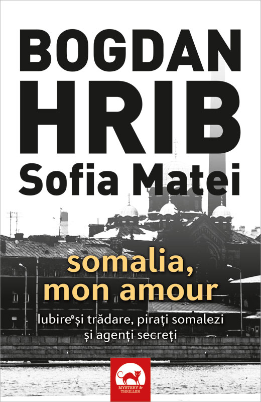 Somalia, Mon Amour. Editia a II-a Bogdan Hrib